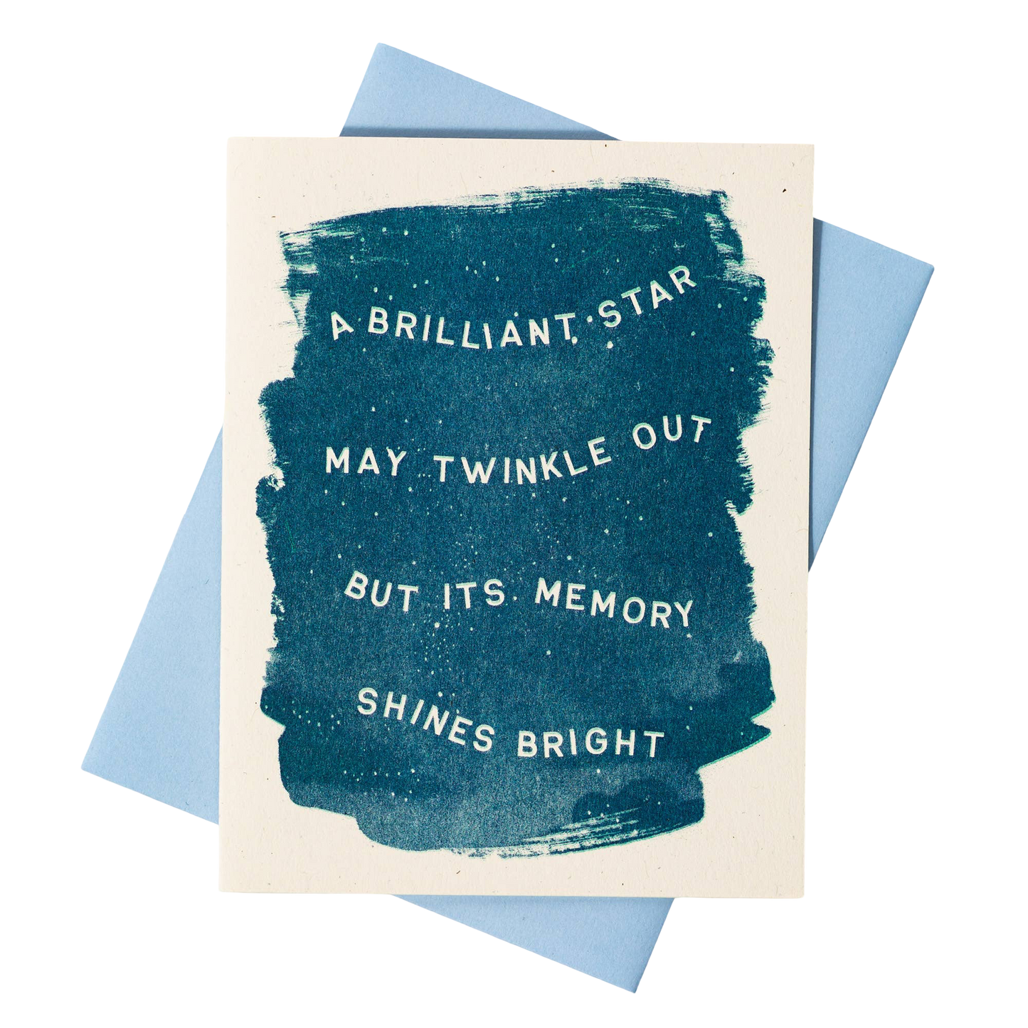 A Brilliant Star May Twinkle Out Card