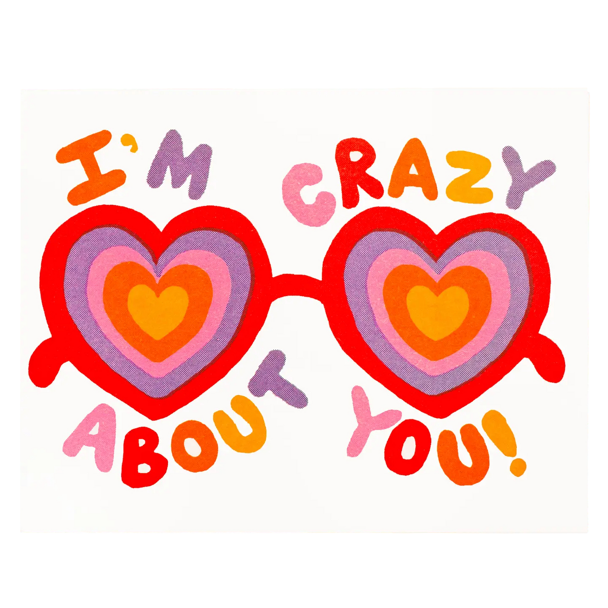 I'm Crazy About You Card