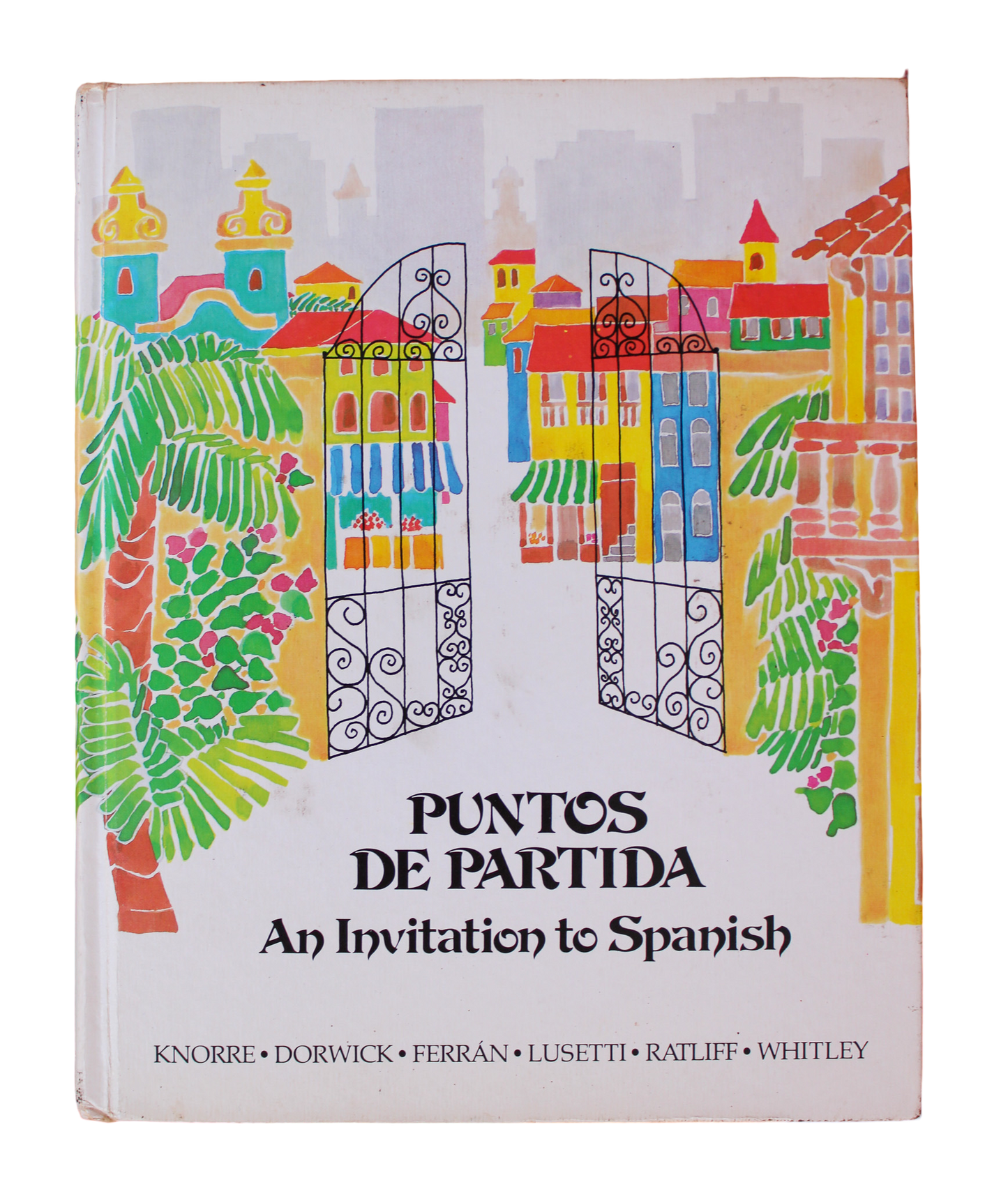Puntos de Partida: An Invitation to Spanish