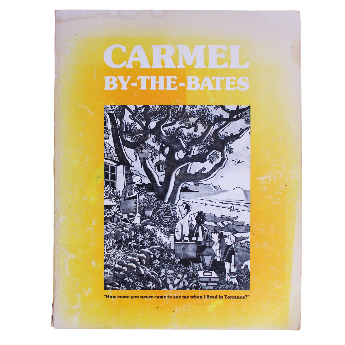Carmel-by-the-Bates (Signed)
