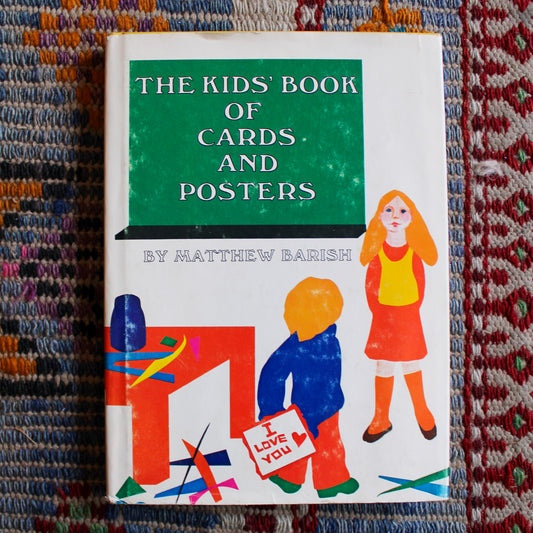 The Kids' Book of Cards and Posters