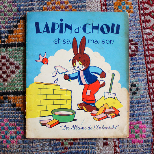 Lapin d'Chou et sa Maison