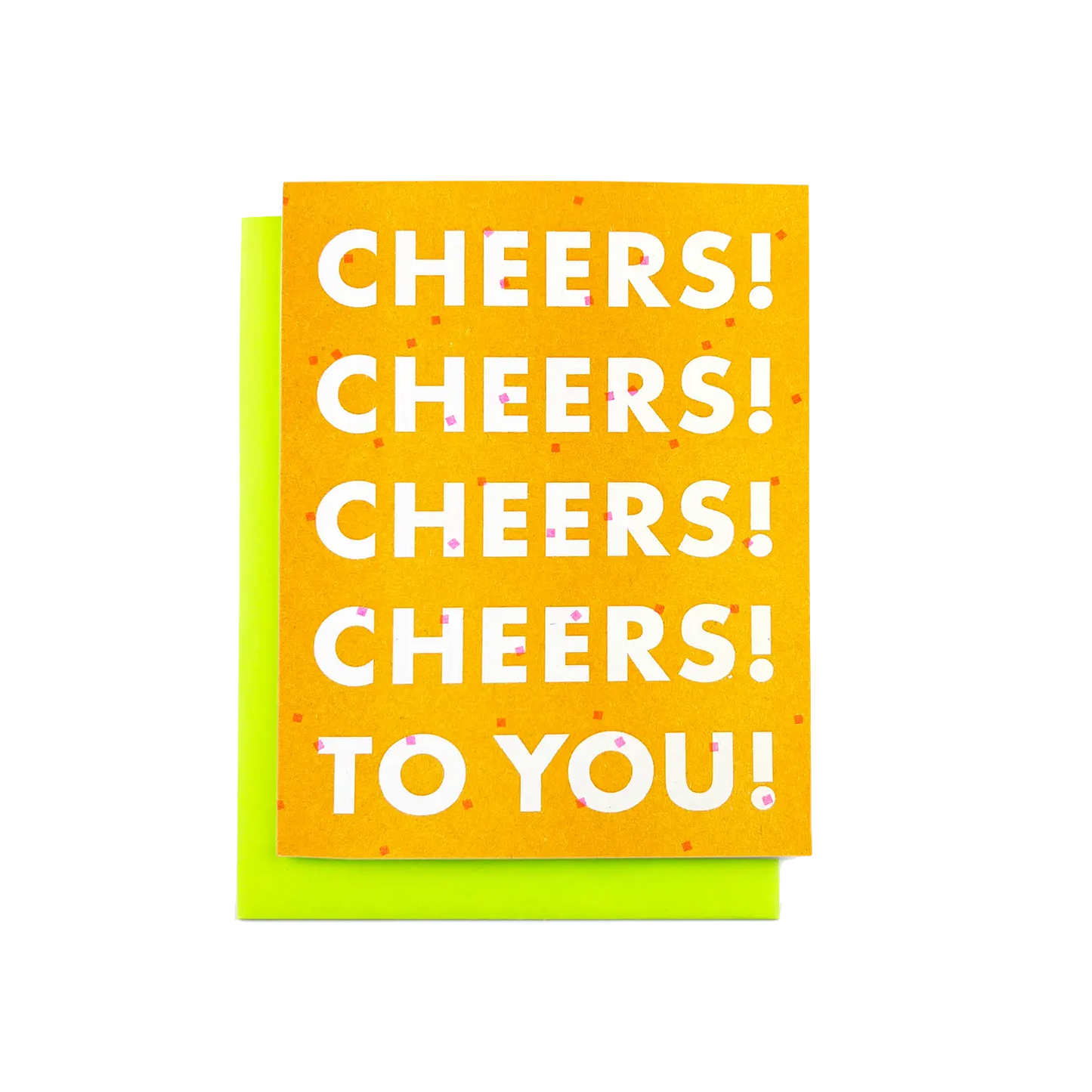 "Cheers! Cheers! To You!" Risograph Greeting Card