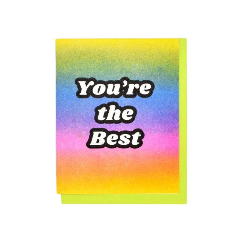 "You're the Best" Rainbow Gradient Risograph Card