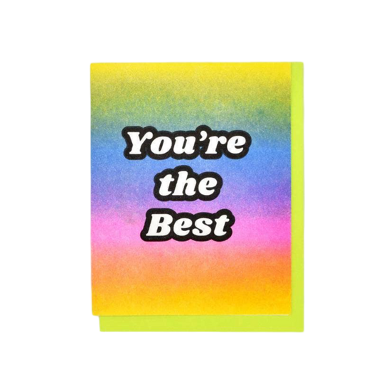 "You're the Best" Rainbow Gradient Risograph Card