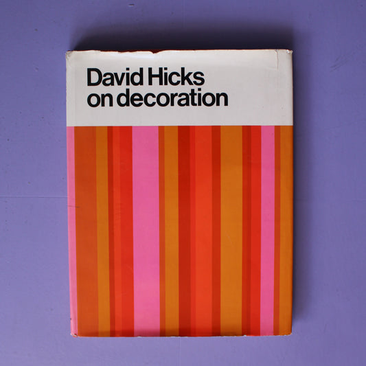 David Hicks on Decoration