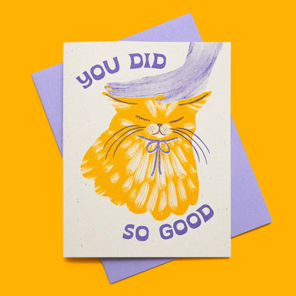 You Did So Good Cat Risograph Card