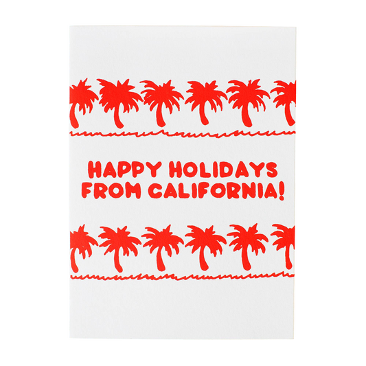 Happy Holidays From California Card
