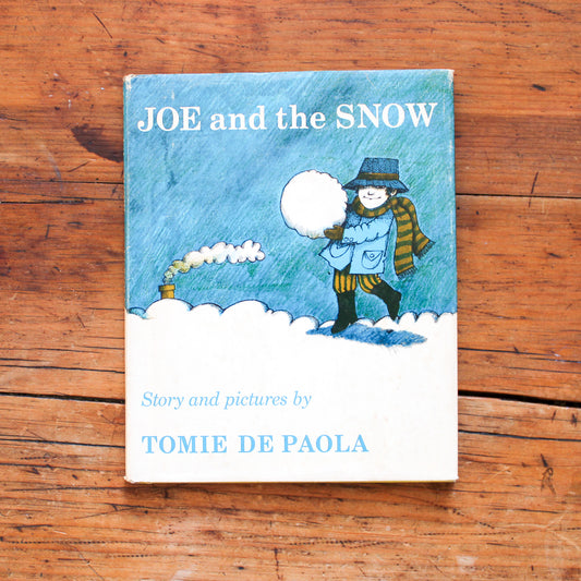 Joe and the Snow by Tomie dePaola (First Edition, 1968, Signed)