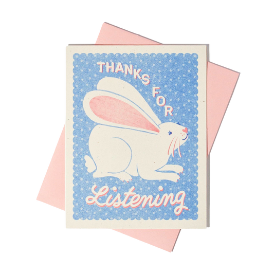 Thanks for Listening Card