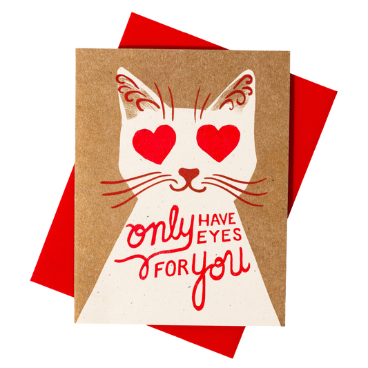 Only Have Eyes For You Card