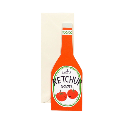 Let's Ketchup Soon! Card