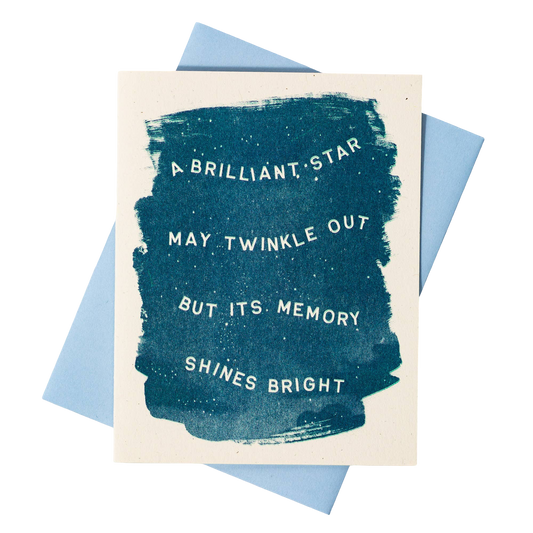 A Brilliant Star May Twinkle Out Card