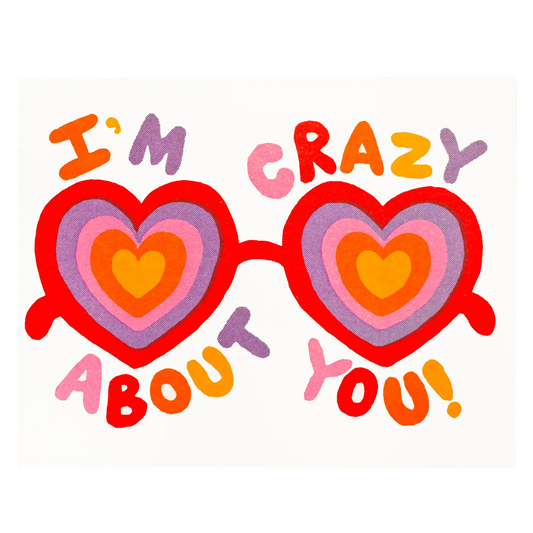 I'm Crazy About You Card