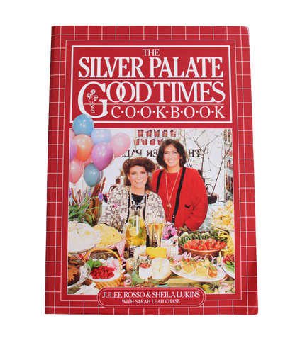 The Silver Palate Good Times Cookbook