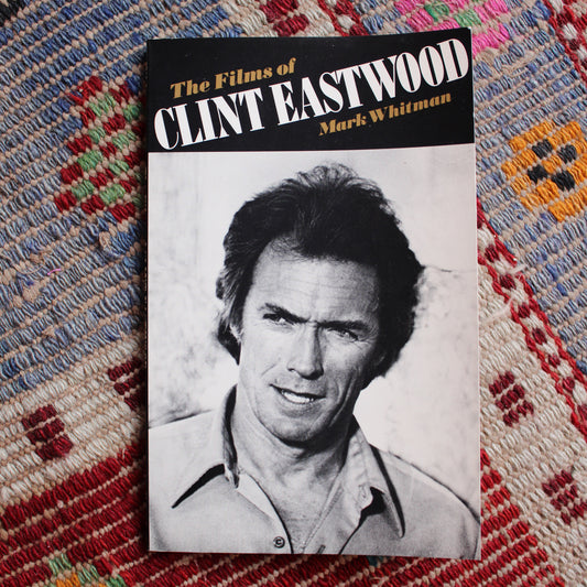 The Films of Clint Eastwood
