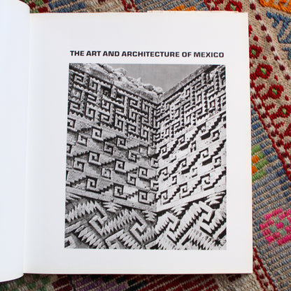The Art and Architecture of Mexico