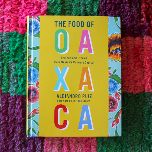 The Food of Oaxaca