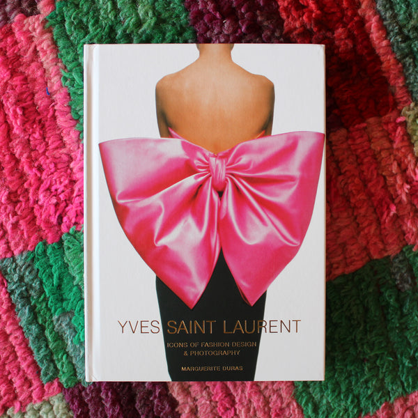 Yves Saint Laurent: Icons of Fashion Design & Photography
