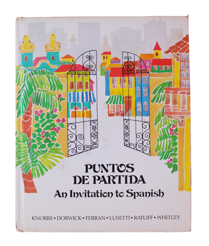 Puntos de Partida: An Invitation to Spanish