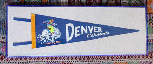 Framed Vintage Souvenir Pennant Flag - Denver, Colorado