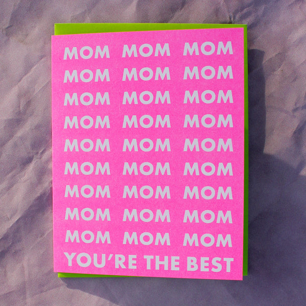 Mom You're the Best Risograph Card