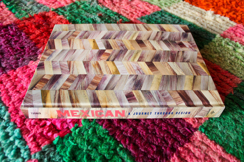 Mexican: A Journey Through Design Book by Newell Turner
