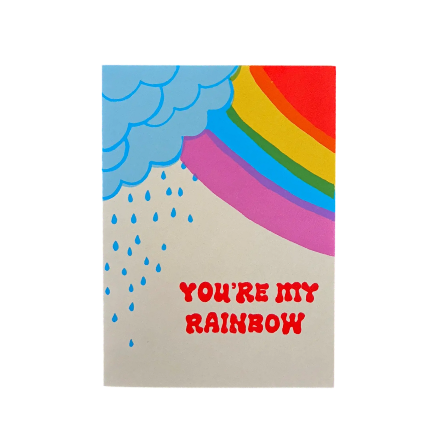 You're My Rainbow Card