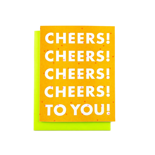 "Cheers! Cheers! To You!" Risograph Greeting Card