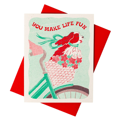 You Make Life Fun Dog Risograph Card
