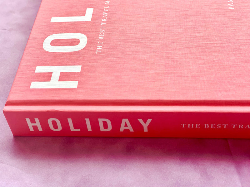 Holiday: The Best Travel Magazine that Ever Was